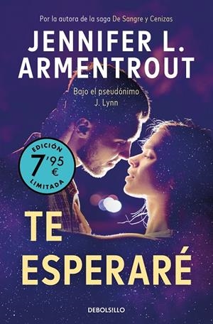 TE ESPERARÉ | 9788466372213 | ARMENTROUT, JENNIFER L. | Galatea Llibres | Llibreria online de Reus, Tarragona | Comprar llibres en català i castellà online