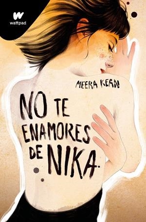 NO TE ENAMORES DE NIKA (NO TE ENAMORES 1) | 9788419357038 | KEAN, MEERA | Galatea Llibres | Llibreria online de Reus, Tarragona | Comprar llibres en català i castellà online