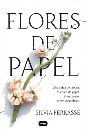 FLORES DE PAPEL | 9788491298908 | FERRASSE, SILVIA | Galatea Llibres | Llibreria online de Reus, Tarragona | Comprar llibres en català i castellà online