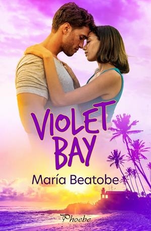 VIOLET BAY | 9788419301802 | BEATOBE, MARÍA | Galatea Llibres | Llibreria online de Reus, Tarragona | Comprar llibres en català i castellà online