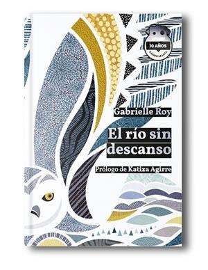 EL RÍO SIN DESCANSO | 9788418918612 | ROY, GABRIELLE | Galatea Llibres | Llibreria online de Reus, Tarragona | Comprar llibres en català i castellà online