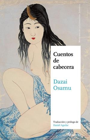 CUENTOS DE CABECERA | 9788419035516 | DAZAI, OSAMU | Galatea Llibres | Llibreria online de Reus, Tarragona | Comprar llibres en català i castellà online