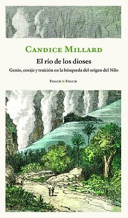 EL RÍO DE LOS DIOSES | 9788419311801 | MILLARD, CANDICE | Galatea Llibres | Llibreria online de Reus, Tarragona | Comprar llibres en català i castellà online