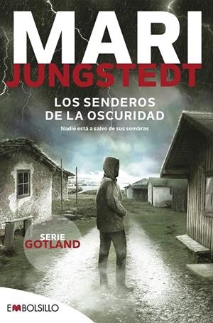 LOS SENDEROS DE LA OSCURIDAD | 9788418185564 | JUNGSTEDT, MARI | Galatea Llibres | Llibreria online de Reus, Tarragona | Comprar llibres en català i castellà online