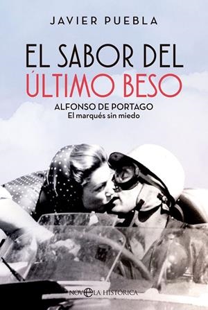 EL SABOR DEL ULTIMO BESO | 9788413846125 | PUEBLA, JAVIER | Galatea Llibres | Librería online de Reus, Tarragona | Comprar libros en catalán y castellano online