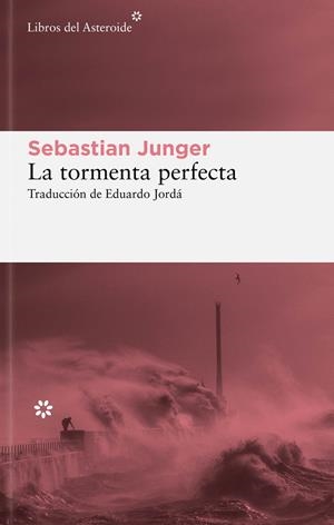 LA TORMENTA PERFECTA | 9788419089373 | JUNGER, SEBASTIAN | Galatea Llibres | Llibreria online de Reus, Tarragona | Comprar llibres en català i castellà online