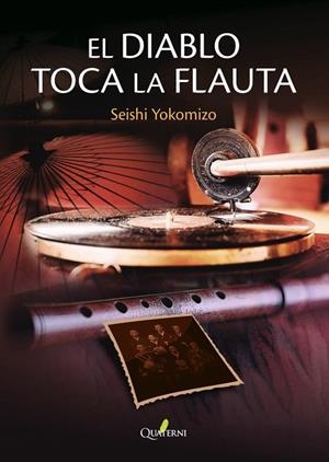 EL DIABLO TOCA LA FLAUTA | 9788412586367 | YOKOMIZO, SEISHI | Galatea Llibres | Librería online de Reus, Tarragona | Comprar libros en catalán y castellano online