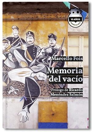 MEMORIA DEL VACÍO. ED. 10 ANIVERSARIO | 9788418918629 | FOIS, MARCELLO | Galatea Llibres | Llibreria online de Reus, Tarragona | Comprar llibres en català i castellà online