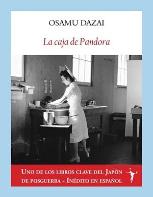 LA CAJA DE PANDORA | 9788412658767 | DAZAI, OSAMU | Galatea Llibres | Llibreria online de Reus, Tarragona | Comprar llibres en català i castellà online