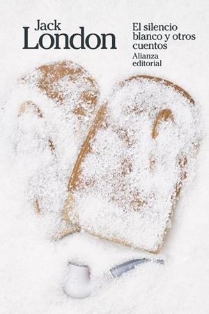 EL SILENCIO BLANCO Y OTROS CUENTOS | 9788411483216 | LONDON, JACK | Galatea Llibres | Llibreria online de Reus, Tarragona | Comprar llibres en català i castellà online