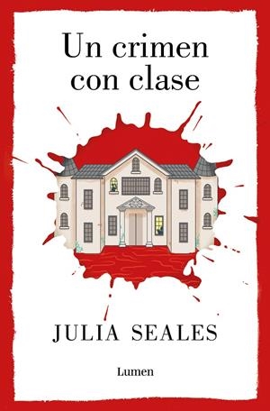 UN CRIMEN CON CLASE | 9788426425539 | SEALES, JULIA | Galatea Llibres | Llibreria online de Reus, Tarragona | Comprar llibres en català i castellà online