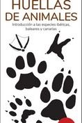 HUELLAS DE ANIMALES GUIAS DESPLEGABLES | 9788419624086 | HERNANDEZ, VICTOR J. | Galatea Llibres | Librería online de Reus, Tarragona | Comprar libros en catalán y castellano online