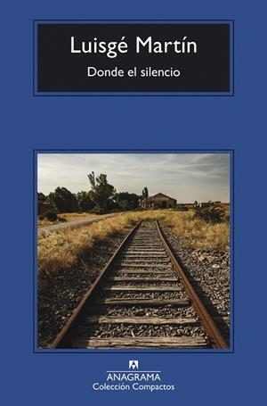 DONDE EL SILENCIO | 9788433918239 | MARTÍN, LUISGÉ | Galatea Llibres | Llibreria online de Reus, Tarragona | Comprar llibres en català i castellà online