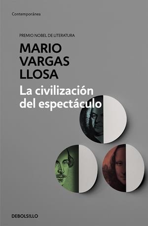 LA CIVILIZACIÓN DEL ESPECTÁCULO | 9788490625590 | VARGAS LLOSA, MARIO | Galatea Llibres | Librería online de Reus, Tarragona | Comprar libros en catalán y castellano online