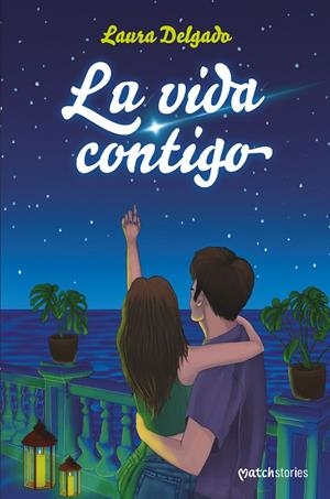 LA VIDA CONTIGO | 9788408274254 | DELGADO, LAURA | Galatea Llibres | Llibreria online de Reus, Tarragona | Comprar llibres en català i castellà online
