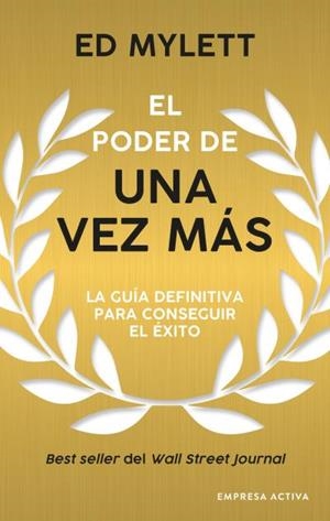 EL PODER DE UNA VEZ MÁS | 9788416997817 | MYLETT, ED | Galatea Llibres | Llibreria online de Reus, Tarragona | Comprar llibres en català i castellà online