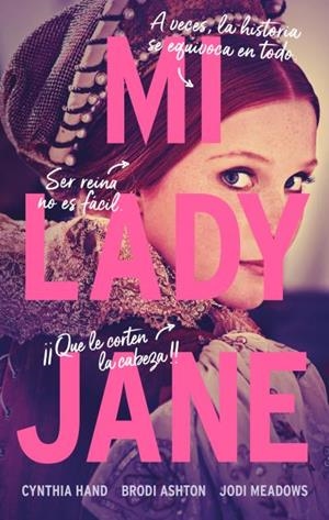 MI LADY JANE | 9788419252289 | CYNTHIA HAND/MEADOWS, JODI/ASHTON, BRODI | Galatea Llibres | Llibreria online de Reus, Tarragona | Comprar llibres en català i castellà online
