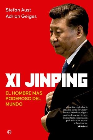XI JINPING | 9788413846194 | AUST, STEFAN/GEIGES, ADRIAN | Galatea Llibres | Llibreria online de Reus, Tarragona | Comprar llibres en català i castellà online