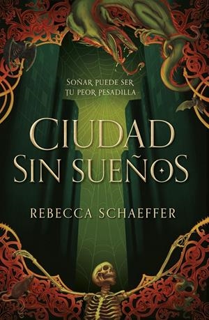 CIUDAD SIN SUEÑOS | 9788419621061 | SCHAEFFER, REBECCA | Galatea Llibres | Llibreria online de Reus, Tarragona | Comprar llibres en català i castellà online