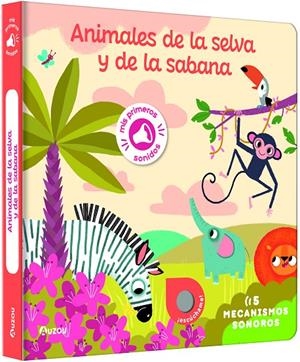 MIS PRIMEROS SONIDOS ANIMALES DE LA SELVA Y DE LA SABANA | 9791039530743 | NOTAERT, AMANDINE | Galatea Llibres | Llibreria online de Reus, Tarragona | Comprar llibres en català i castellà online