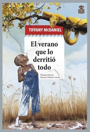 EL VERANO QUE LO DERRITIO TODO | 9788418918407 | MCDANIEL, TIFFANY | Galatea Llibres | Llibreria online de Reus, Tarragona | Comprar llibres en català i castellà online