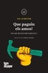 QUE PAGUIN ELS AMOS!  | 9788418705540 | LIVINGSTON, EVE | Galatea Llibres | Librería online de Reus, Tarragona | Comprar libros en catalán y castellano online