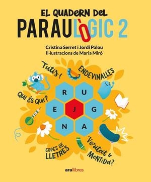 EL QUADERN DEL PARAULOGIC 2 | 9788411730150 | PALOU I MASIP, JORDI/SERRET I ALONSO, CRISTINA | Galatea Llibres | Llibreria online de Reus, Tarragona | Comprar llibres en català i castellà online