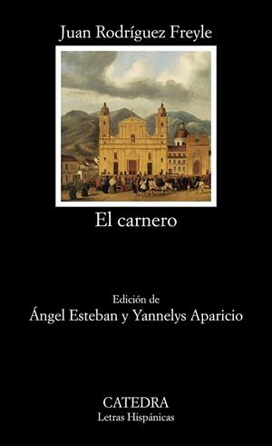 EL CARNERO | 9788437646268 | RODRÍGUEZ FREYLE, JUAN | Galatea Llibres | Librería online de Reus, Tarragona | Comprar libros en catalán y castellano online