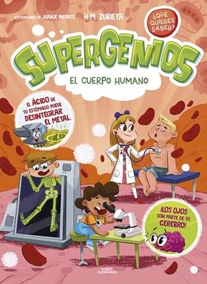 EL CUERPO HUMANO (SUPERGENIOS 1) | 9788419366276 | ZUBIETA, H.M. | Galatea Llibres | Llibreria online de Reus, Tarragona | Comprar llibres en català i castellà online