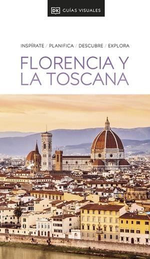 GUÍA VISUAL FLORENCIA Y LA TOSCANA (GUÍAS VISUALES) | 9780241648667 | DK | Galatea Llibres | Librería online de Reus, Tarragona | Comprar libros en catalán y castellano online