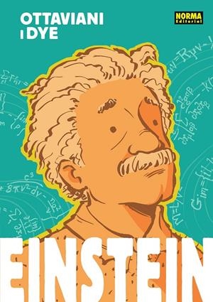 EINSTEIN -CAT- | 9788467962215 | OTTAVIANI, JIM/DYE, JEREL/ACTON, ALISON | Galatea Llibres | Llibreria online de Reus, Tarragona | Comprar llibres en català i castellà online
