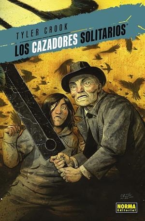 LOS CAZADORES SOLITARIOS 1 | 9788467962505 | CROOK, TYLER | Galatea Llibres | Librería online de Reus, Tarragona | Comprar libros en catalán y castellano online