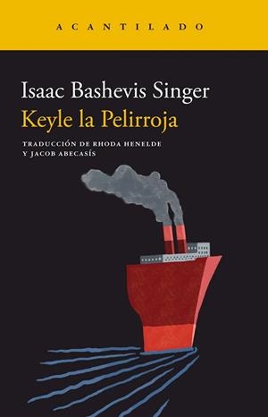 KEYLE LA PELIRROJA | 9788419036513 | SINGER, ISAAC BASHEVIS | Galatea Llibres | Llibreria online de Reus, Tarragona | Comprar llibres en català i castellà online