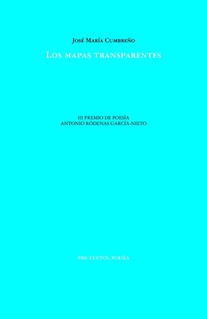 LOS MAPAS TRANSPARENTES | 9788419633330 | CUMBREÑO, JOSÉ MARÍA | Galatea Llibres | Librería online de Reus, Tarragona | Comprar libros en catalán y castellano online