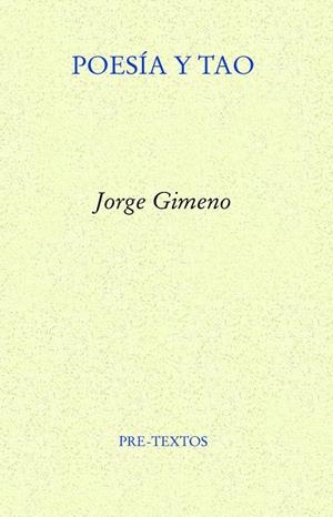 POESIA Y TAO | 9788419633293 | GIMENO, JORGE | Galatea Llibres | Librería online de Reus, Tarragona | Comprar libros en catalán y castellano online