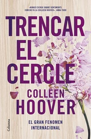 TRENCAR EL CERCLE | 9788466430692 | HOOVER, COLLEEN | Galatea Llibres | Librería online de Reus, Tarragona | Comprar libros en catalán y castellano online