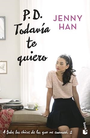 P. D. TODAVÍA TE QUIERO | 9788408273905 | HAN, JENNY | Galatea Llibres | Librería online de Reus, Tarragona | Comprar libros en catalán y castellano online