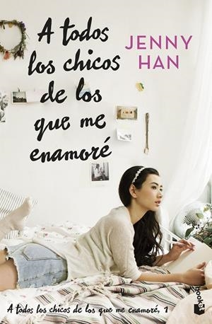 A TODOS LOS CHICOS DE LOS QUE ME ENAMORÉ | 9788408273899 | HAN, JENNY | Galatea Llibres | Librería online de Reus, Tarragona | Comprar libros en catalán y castellano online