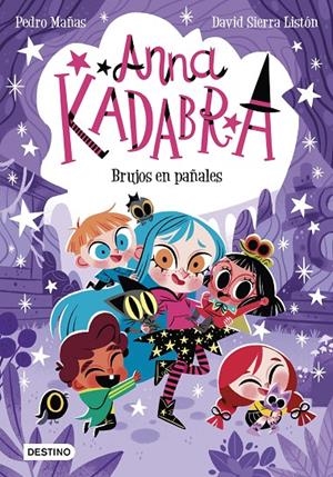 ANNA KADABRA 12. BRUJOS EN PAÑALES | 9788408274186 | MAÑAS, PEDRO/SIERRA LISTÓN, DAVID | Galatea Llibres | Llibreria online de Reus, Tarragona | Comprar llibres en català i castellà online