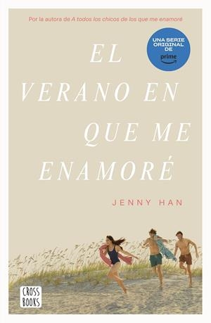 EL VERANO EN QUE ME ENAMORÉ | 9788408274322 | HAN, JENNY | Galatea Llibres | Librería online de Reus, Tarragona | Comprar libros en catalán y castellano online
