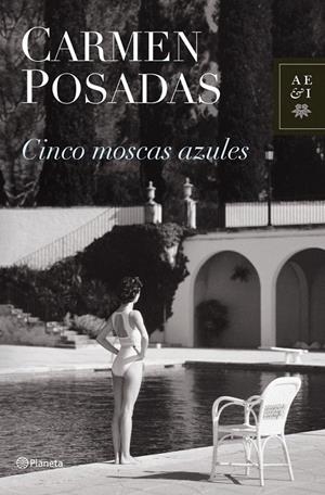 CINCO MOSCAS AZULES | 9788408065869 | POSADAS, CARMEN | Galatea Llibres | Llibreria online de Reus, Tarragona | Comprar llibres en català i castellà online