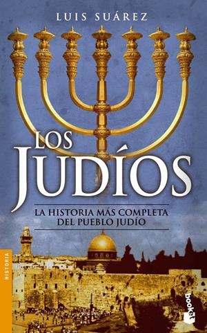 JUDIOS, LOS | 9788434452039 | SUAREZ, LUIS | Galatea Llibres | Llibreria online de Reus, Tarragona | Comprar llibres en català i castellà online