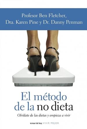 METODO DE LA NO DIETA, EL | 9788484605447 | FLETCHER, BEN | Galatea Llibres | Librería online de Reus, Tarragona | Comprar libros en catalán y castellano online