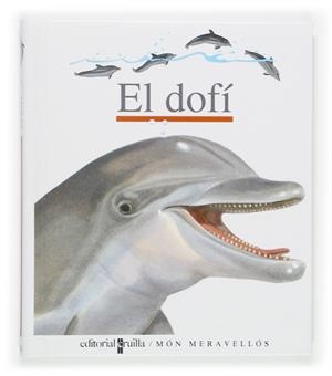 DOFI, EL | 9788466112802 | GALLIMARD JEUNESSE, ÉDITIONS | Galatea Llibres | Llibreria online de Reus, Tarragona | Comprar llibres en català i castellà online