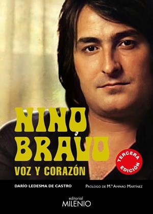 NINO BRAVO. VOZ Y CORAZÓN | 9788497439558 | LEDESMA DE CASTRO, DARÍO | Galatea Llibres | Librería online de Reus, Tarragona | Comprar libros en catalán y castellano online