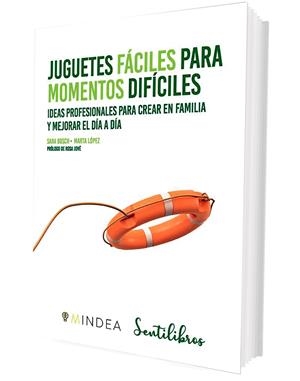 JUGUETES FÁCILES PARA MOMENTOS DIFÍCILES | 9788426735799 | BOSCH CARRETERO, SARA/LÓPEZ GARCÍA, MARTA | Galatea Llibres | Llibreria online de Reus, Tarragona | Comprar llibres en català i castellà online