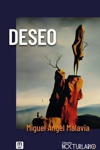 DESEO | 9788427148055 | MIGUEL ANGEL MALAVIA | Galatea Llibres | Llibreria online de Reus, Tarragona | Comprar llibres en català i castellà online