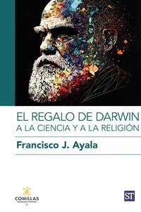EL REGALO DE DARWIN A LA CIENCIA Y A LA RELIGIÓN | 9788429331646 | AYALA, FRANCISCO J. | Galatea Llibres | Llibreria online de Reus, Tarragona | Comprar llibres en català i castellà online