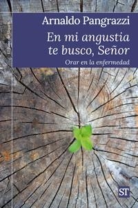 EN MI ANGUSTIA TE BUSCO, SEÑOR | 9788429331677 | PANGRAZZI, ARNALDO | Galatea Llibres | Llibreria online de Reus, Tarragona | Comprar llibres en català i castellà online