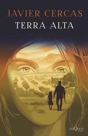 TERRA ALTA | 9788411072700 | CERCAS, JAVIER | Galatea Llibres | Llibreria online de Reus, Tarragona | Comprar llibres en català i castellà online